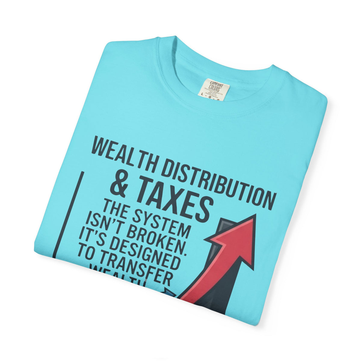 "Protest Series - Follow The Money" Unisex Garment-Dyed Tee