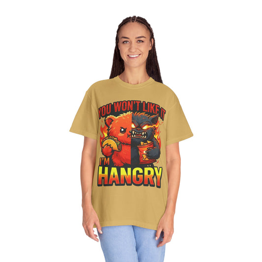 Color: Mustard | You Won't Like It I'm Hangry Unisex Garment-Dyed Tee