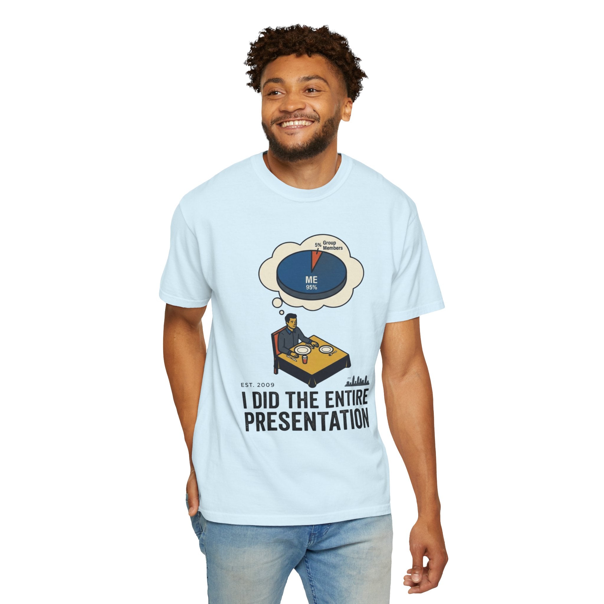 "I Did the Presentation" Unisex Garment-Dyed Tee