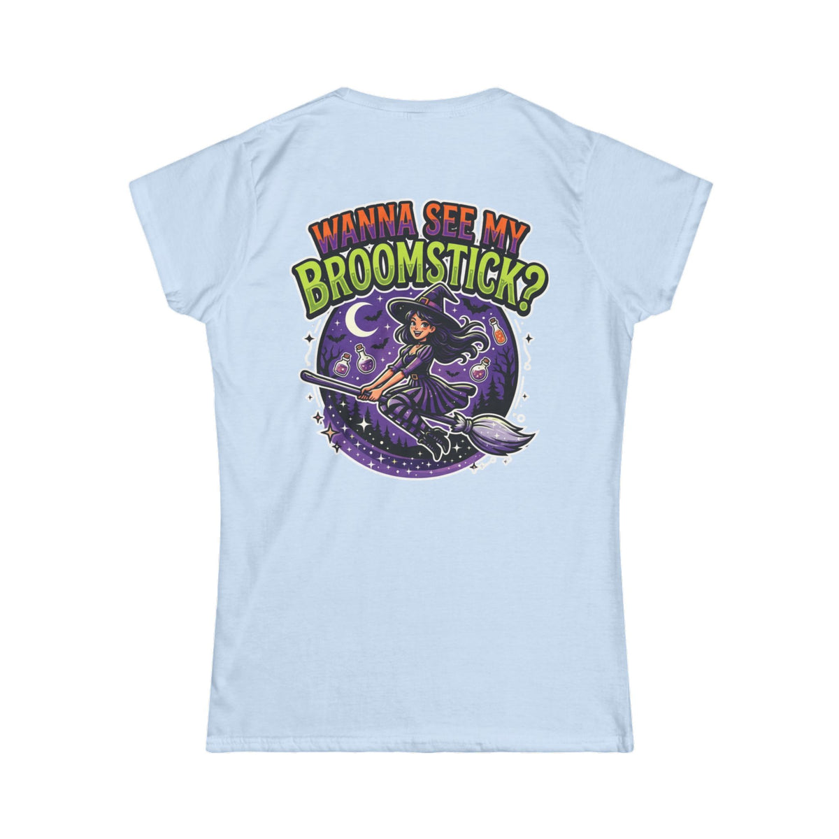 Color: Light Blue | Wanna See My Broomstick Women's Tee