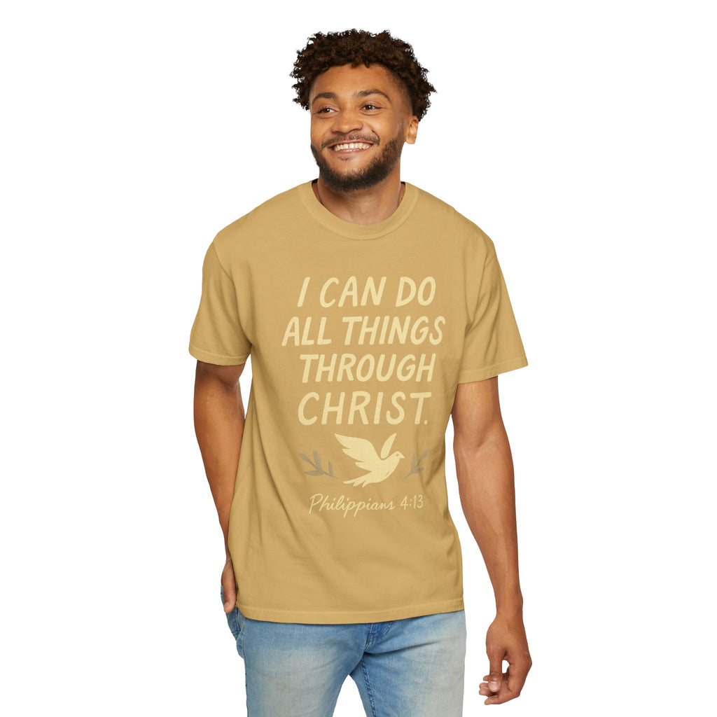 "All Things Through Christ" Unisex Garment-Dyed T-shirt