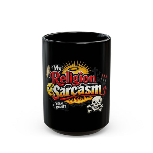 "Religion Sarcasm" Black Ceramic Mug