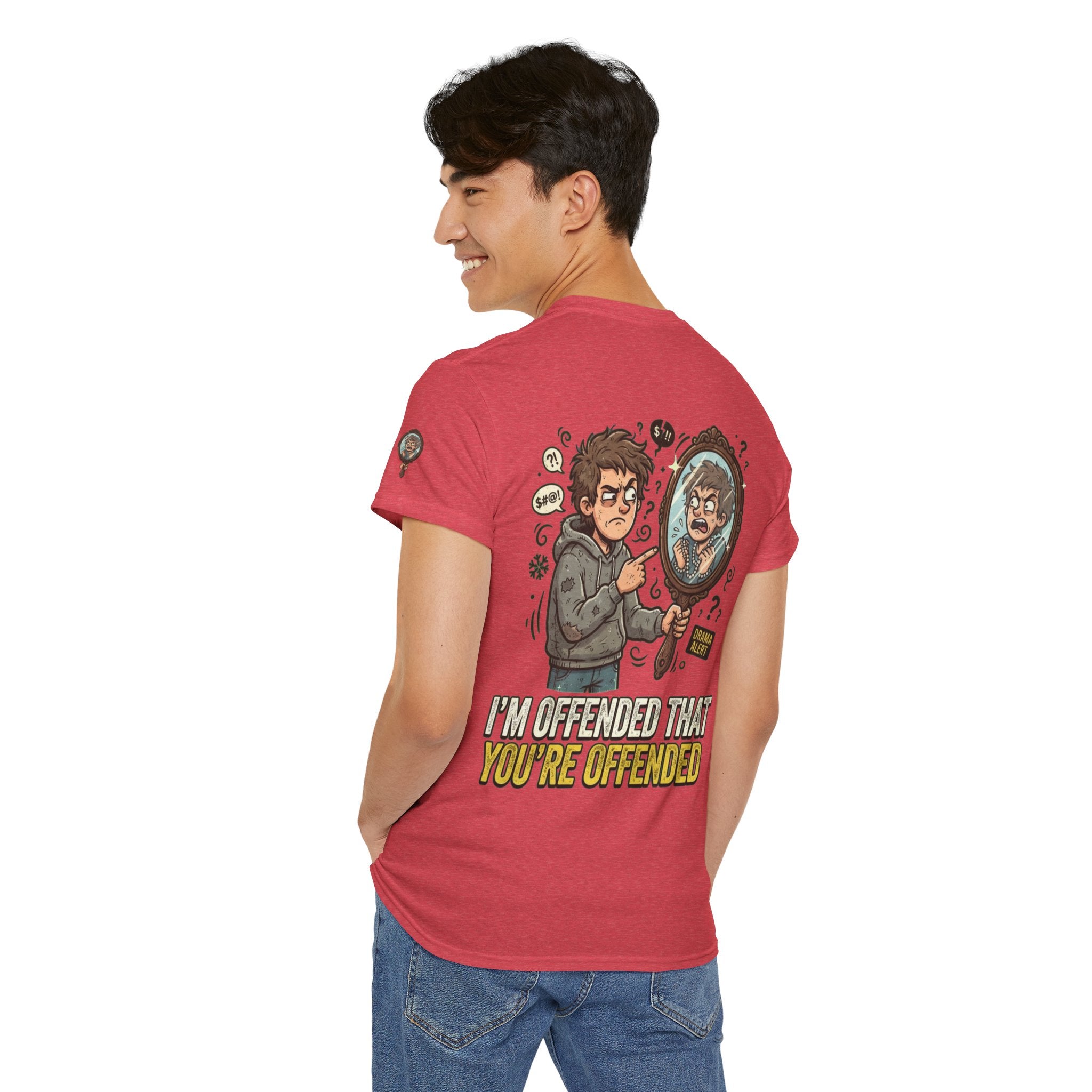 "I'm Offended That You're Offended" Premium Graphic Tee