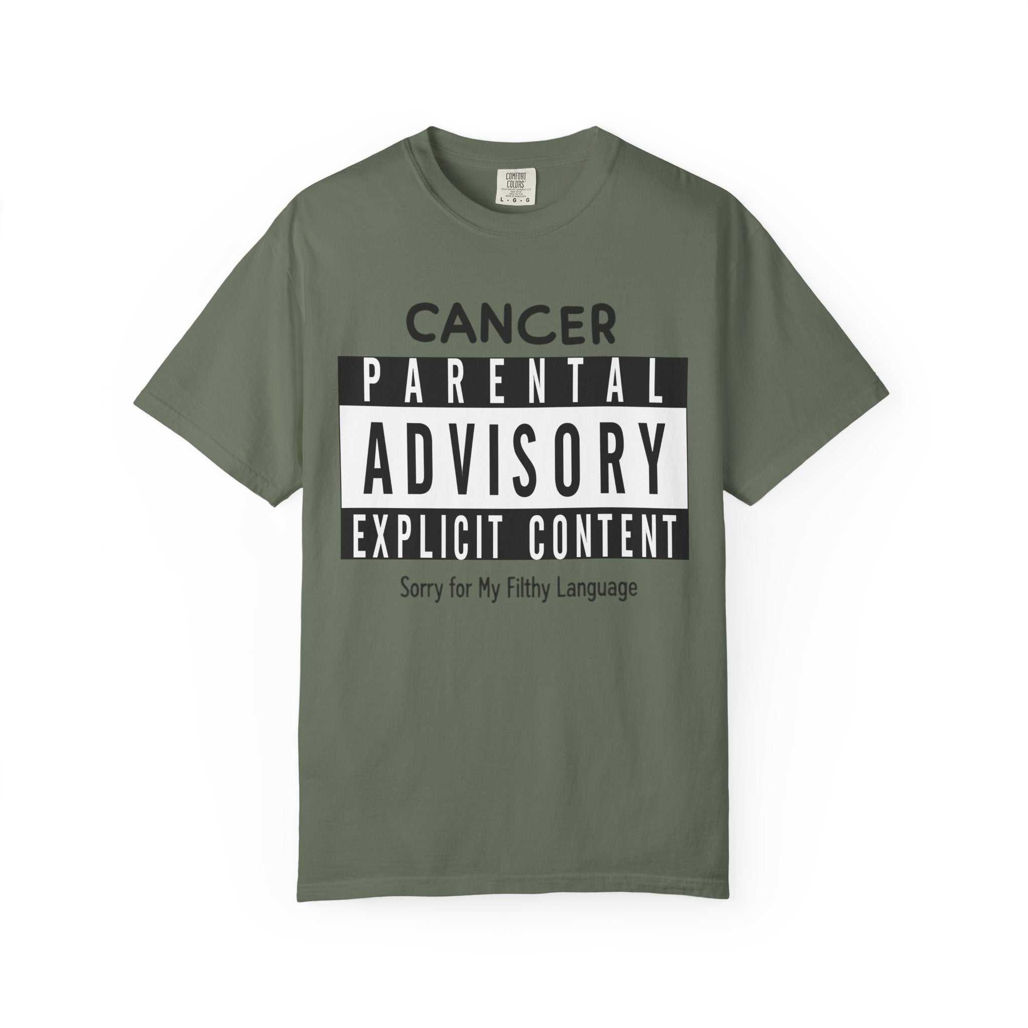 "Sorry For My Filthy Language" Unisex Garment-Dyed T-shirt