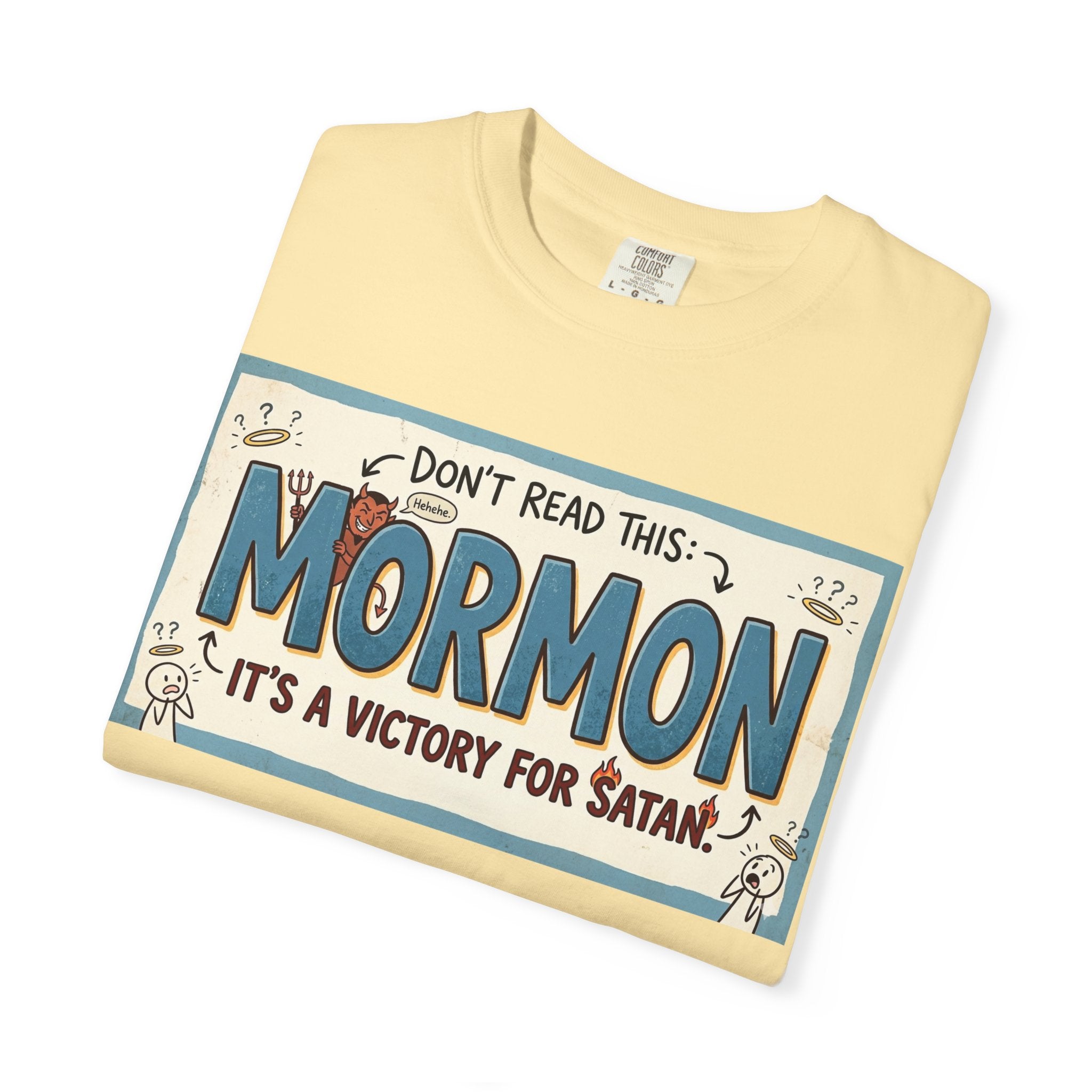 "Victory for Satan T-Shirt" Unisex Garment-Dyed T-shirt