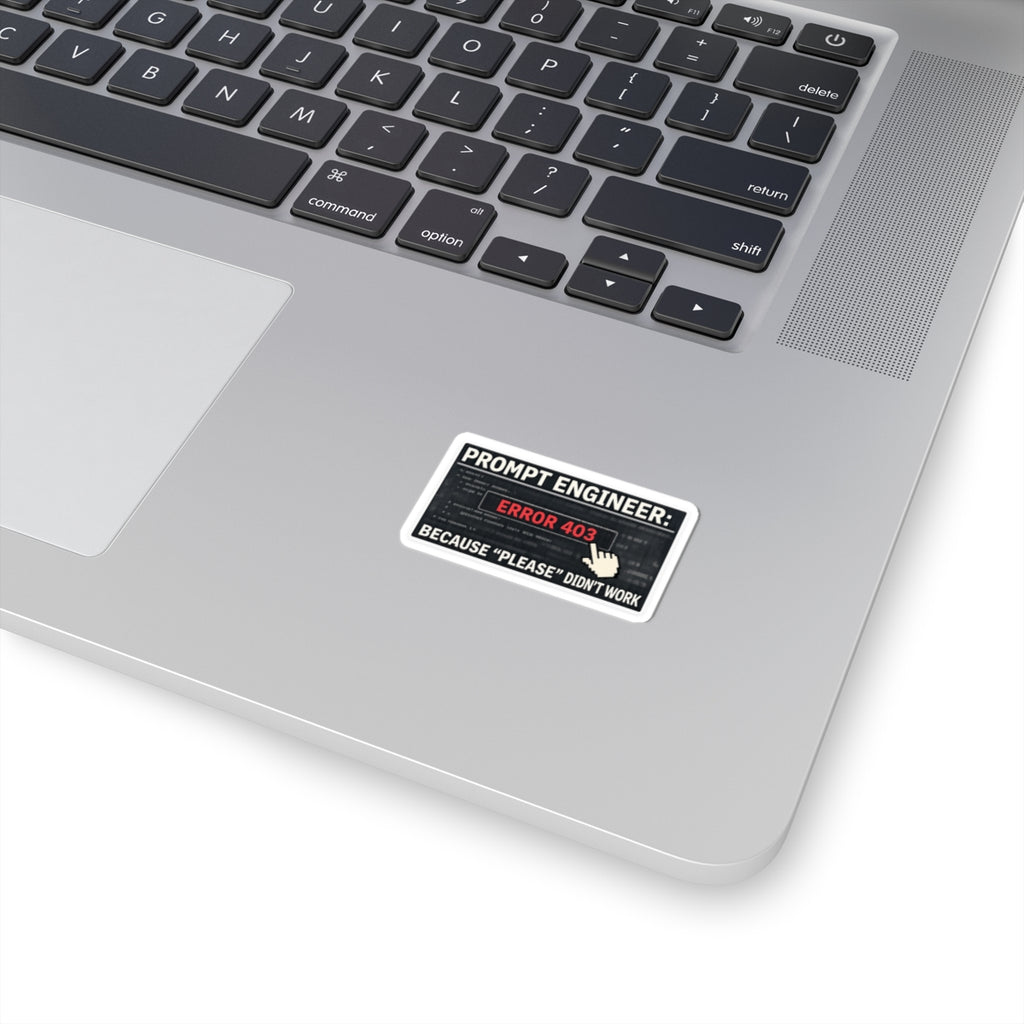 Politeness Failed. Try Fear™ | Kiss-Cut Sticker — AttitudeShirts