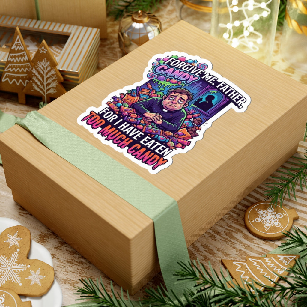"Forgive Me Father Too Much Candy" Sticker — Main