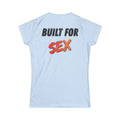 "Built for Sex" Women's Tee