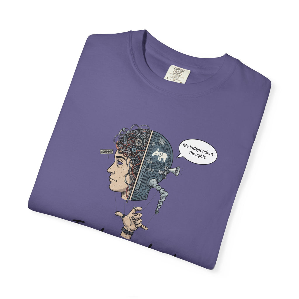 "Independent Thinking (The Party Line Edition)" Unisex Garment-Dyed T-shirt