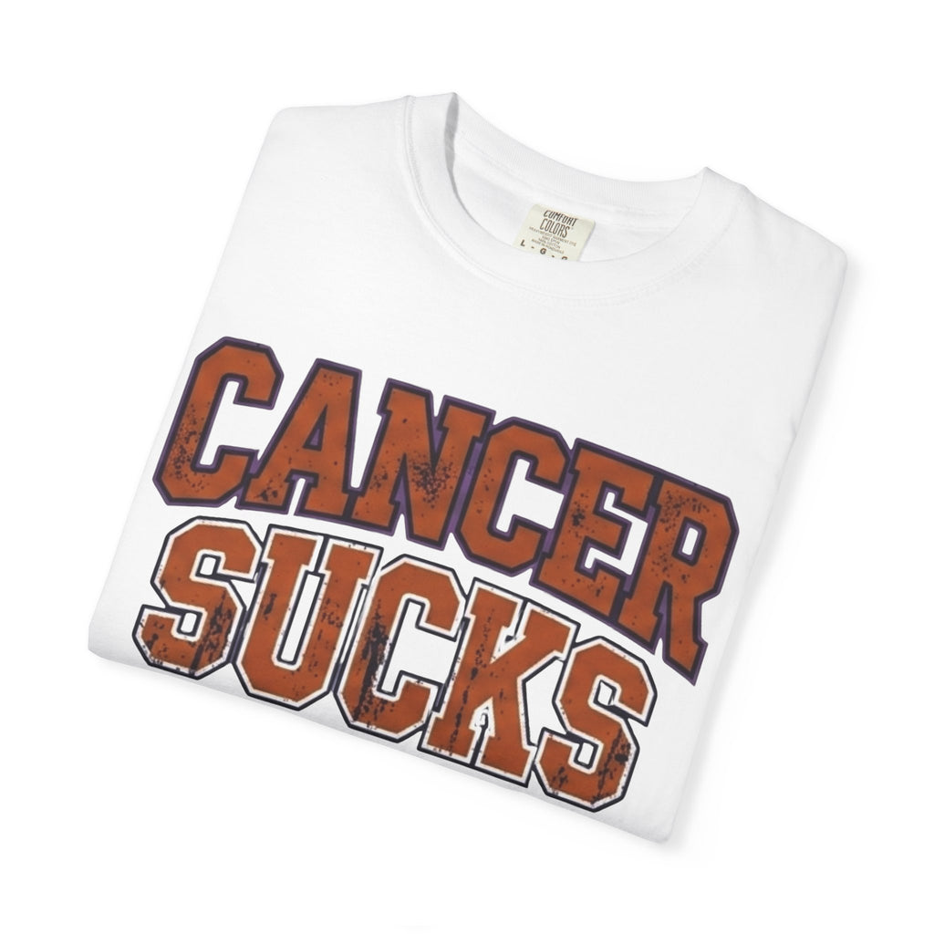 Yeah, Cancer Sucks | Garment-Dyed Tee — AttitudeShirts