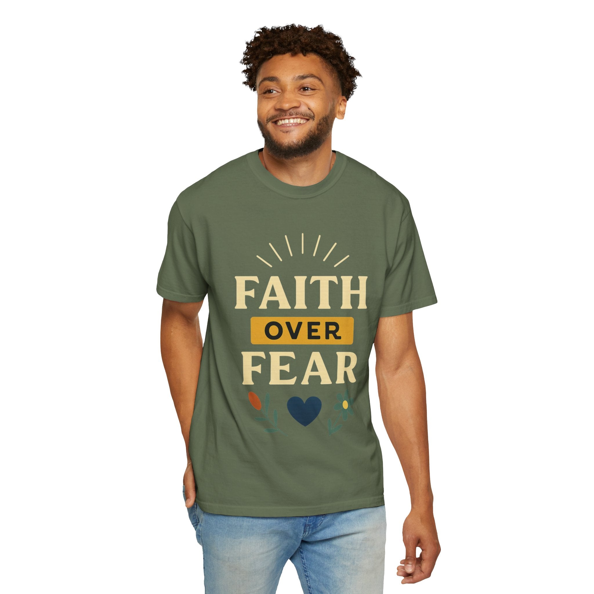 “Faith Over Fear” Unisex Garment-Dyed T-shirt