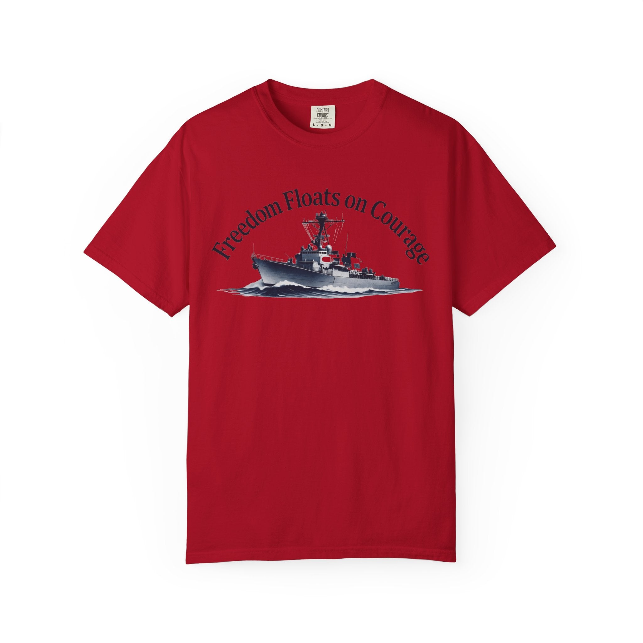 "Freedom Floats on Courage" Unisex Garment-Dyed T-shirt