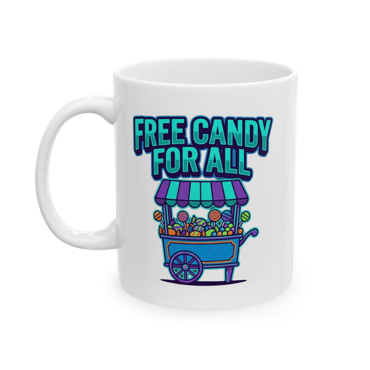 "Free Candy For All" White Ceramic Mug