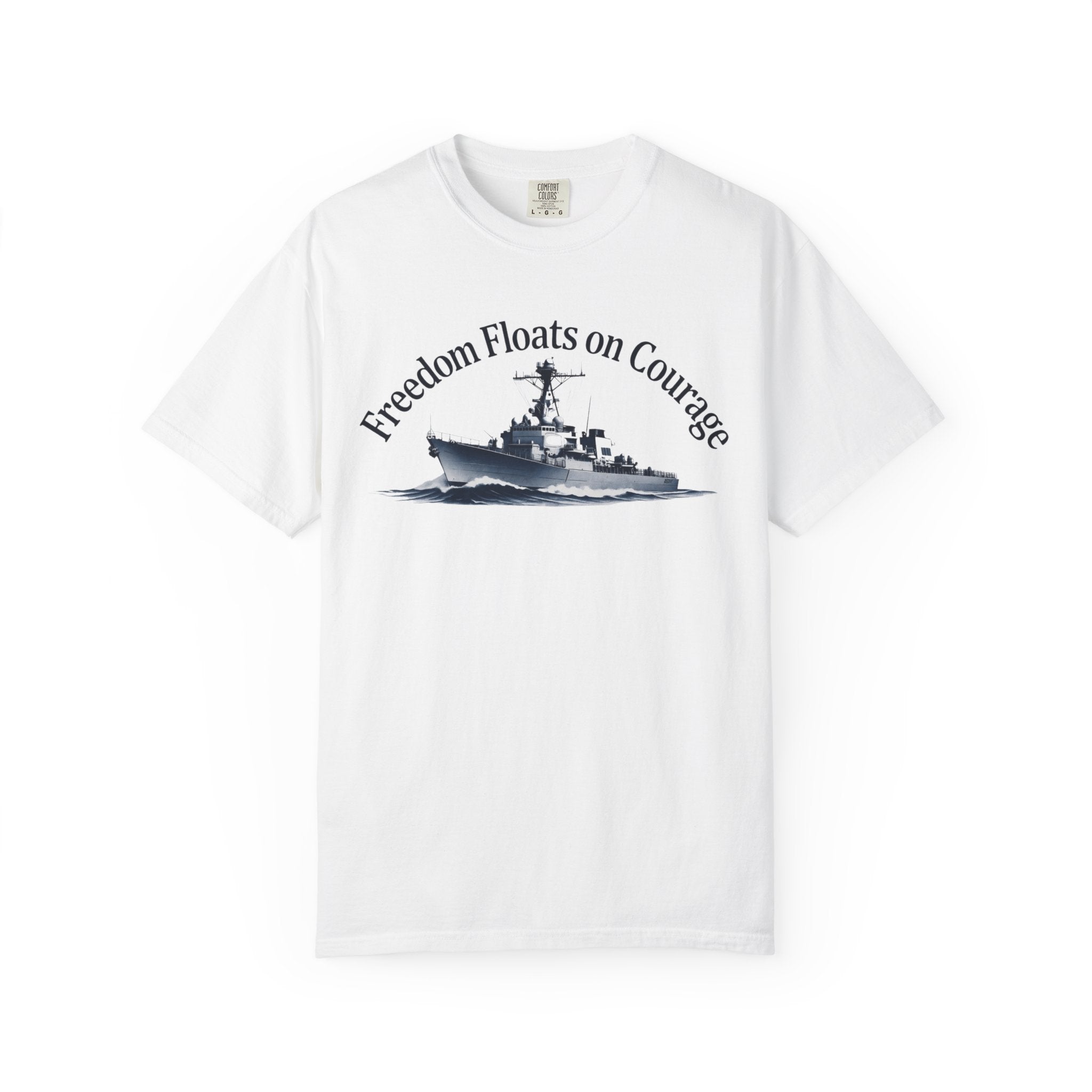 "Freedom Floats on Courage" Unisex Garment-Dyed T-shirt