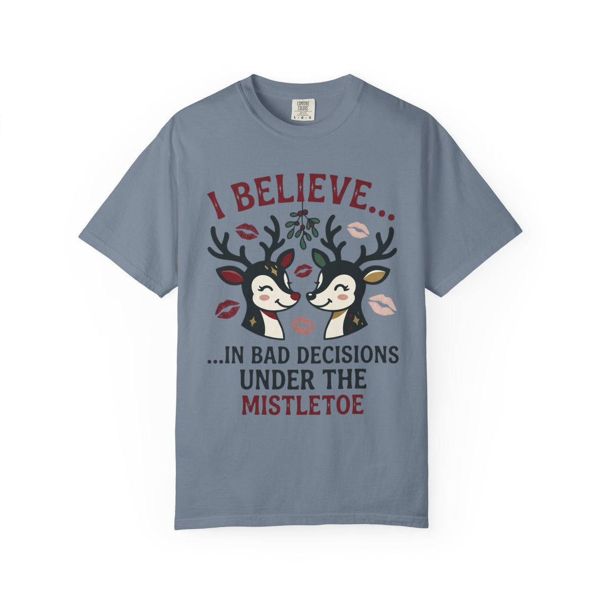 "Bad Decisions Under the Mistletoe" Unisex Garment-Dyed Tee