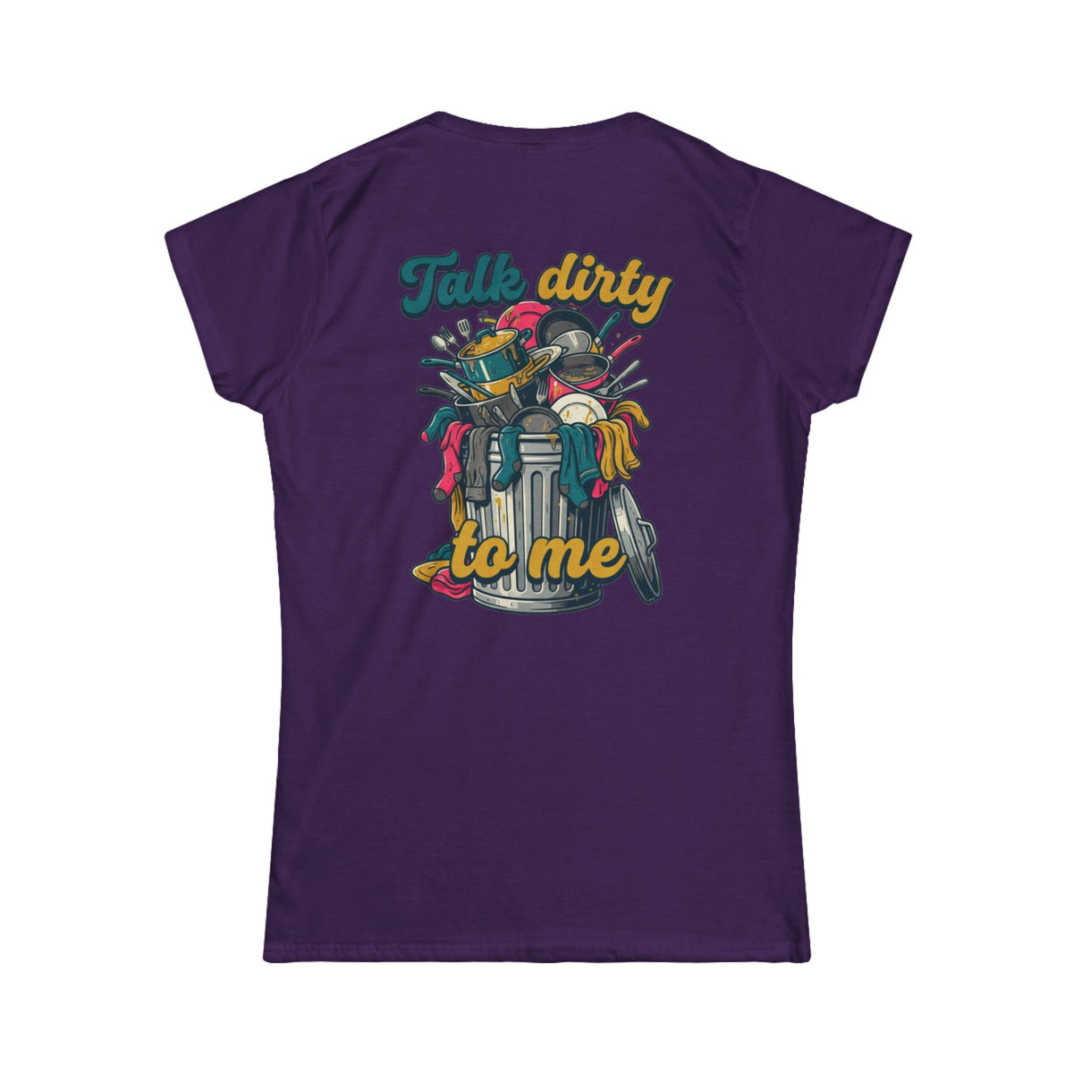 "Talk Dirty to Me" Women's Tee