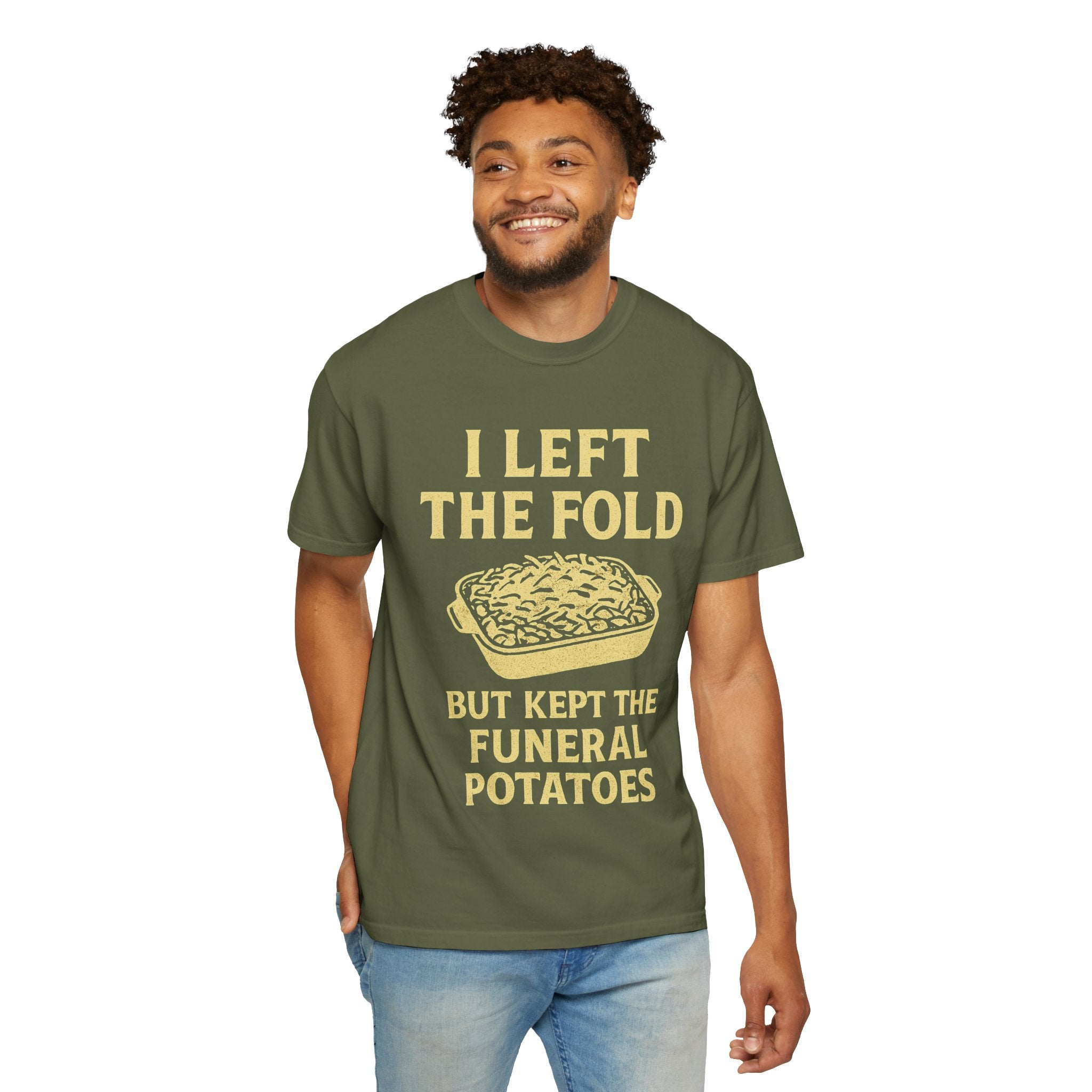"Left the Fold, Kept the Funeral Potatoes" Unisex Garment-Dyed T-shirt