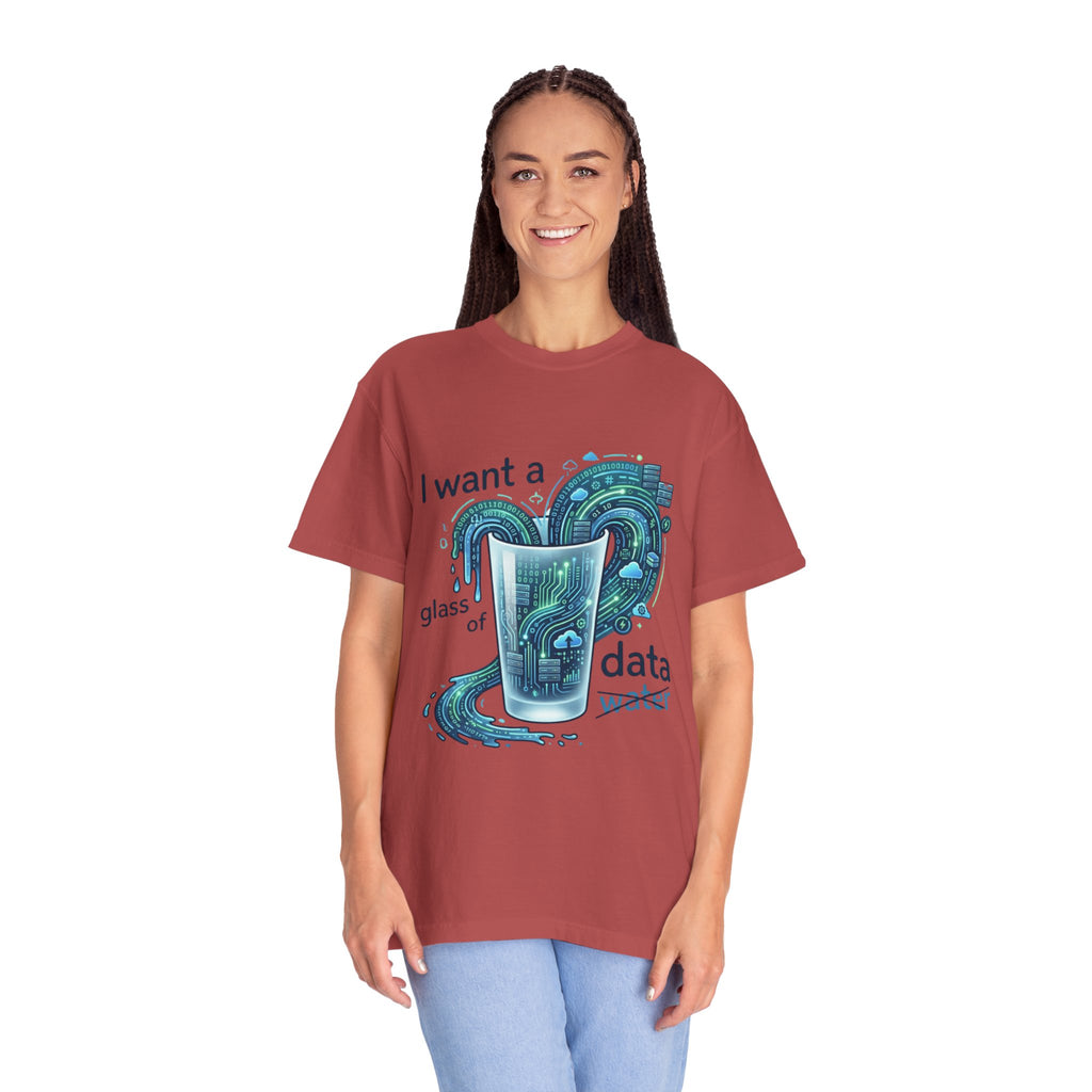 "Data Not Water" Unisex Garment-Dyed Tee
