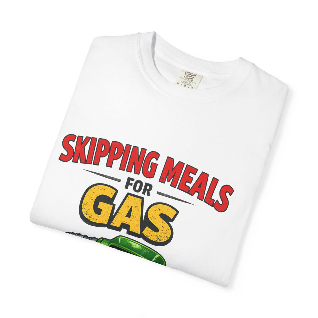 My Gas Diet Plan | Garment-Dyed Tee — AttitudeShirts
