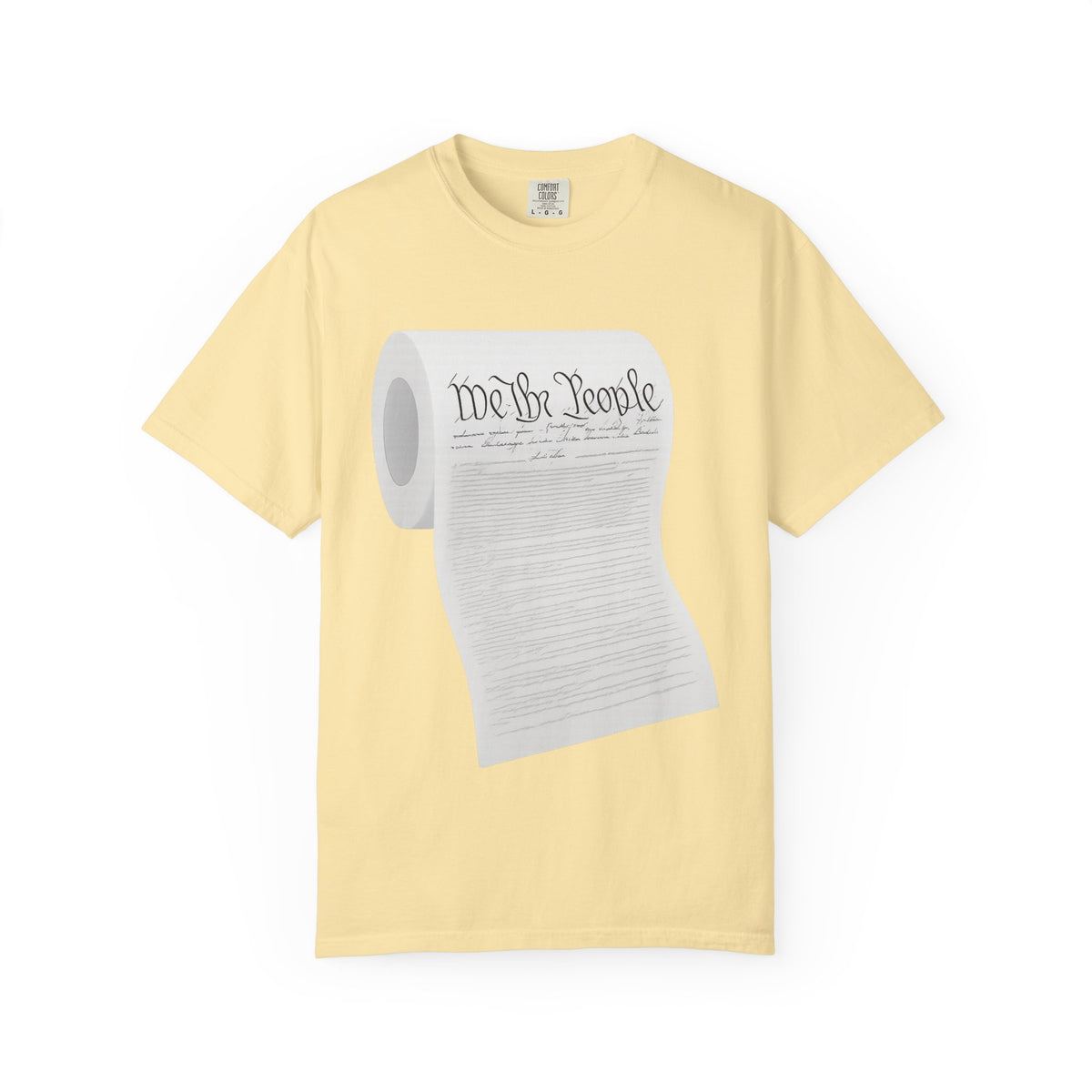 Color: Banana | Toilet Paper Constitution  Unisex Garment-Dyed T-shirt