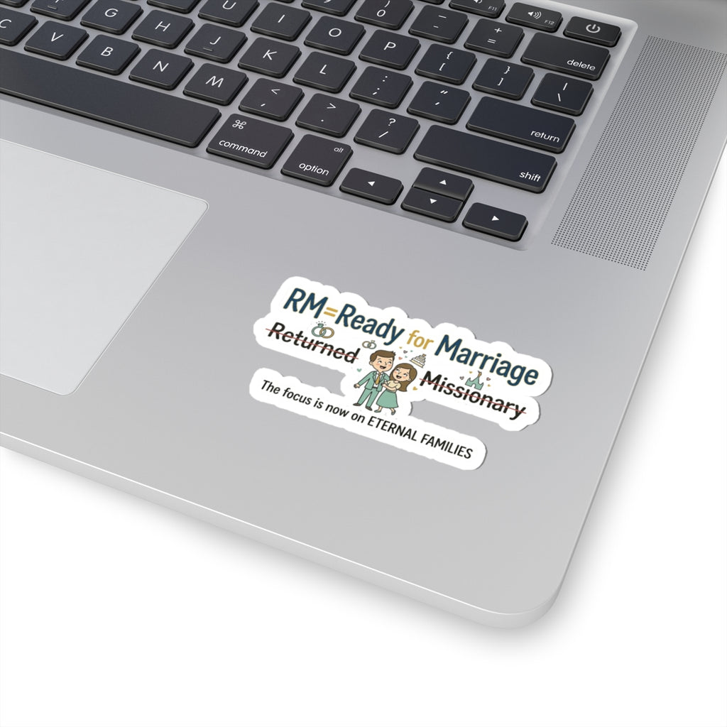 RM: Ready for Marriage (Probably Not) | Kiss-Cut Sticker — AttitudeShirts