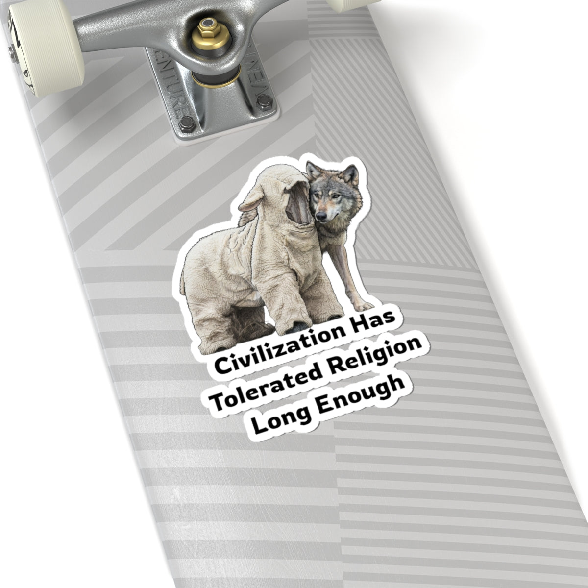 "Civilization Tolerated Religion" Sticker