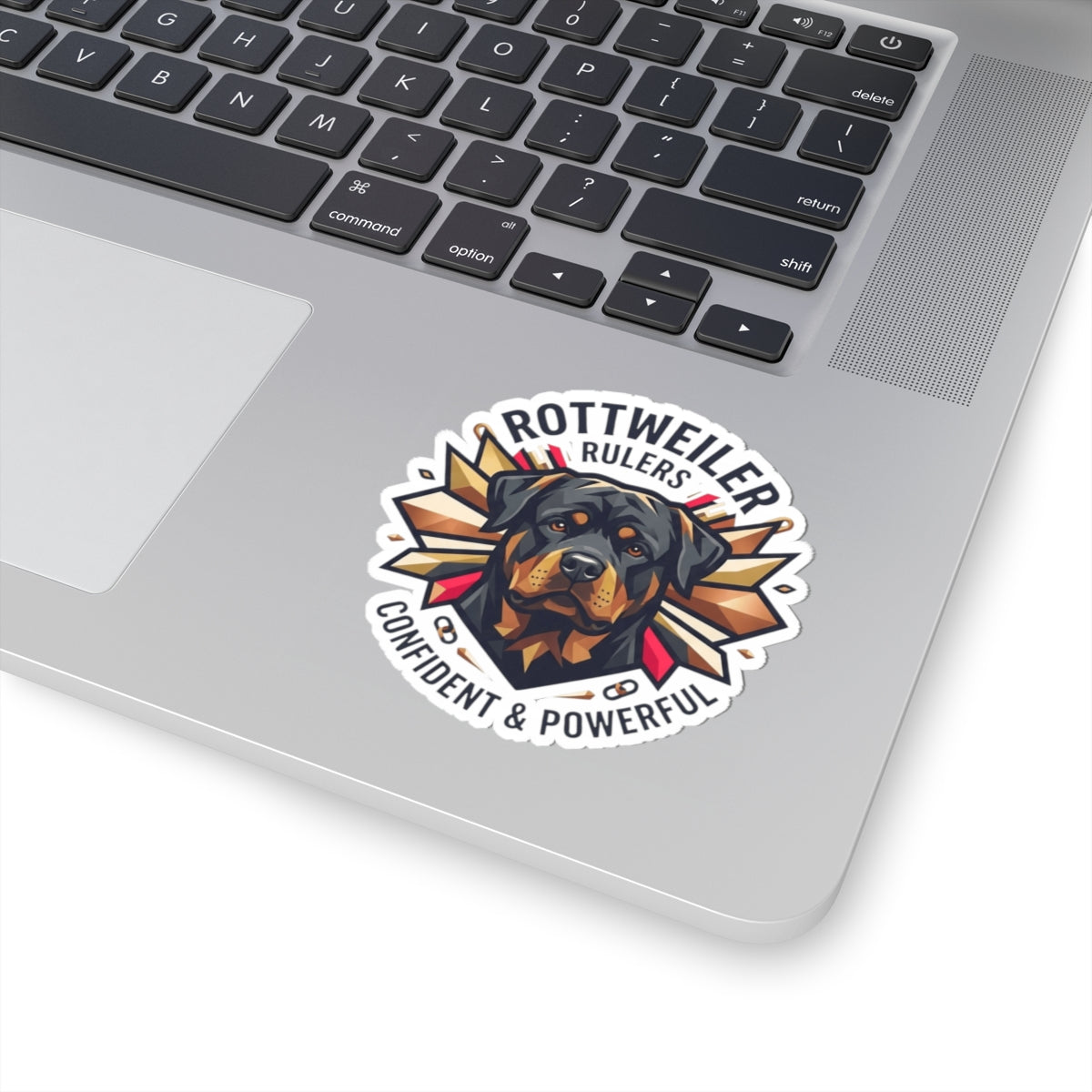 "Rottweiler Rulers Confident Powerful" Sticker — Main