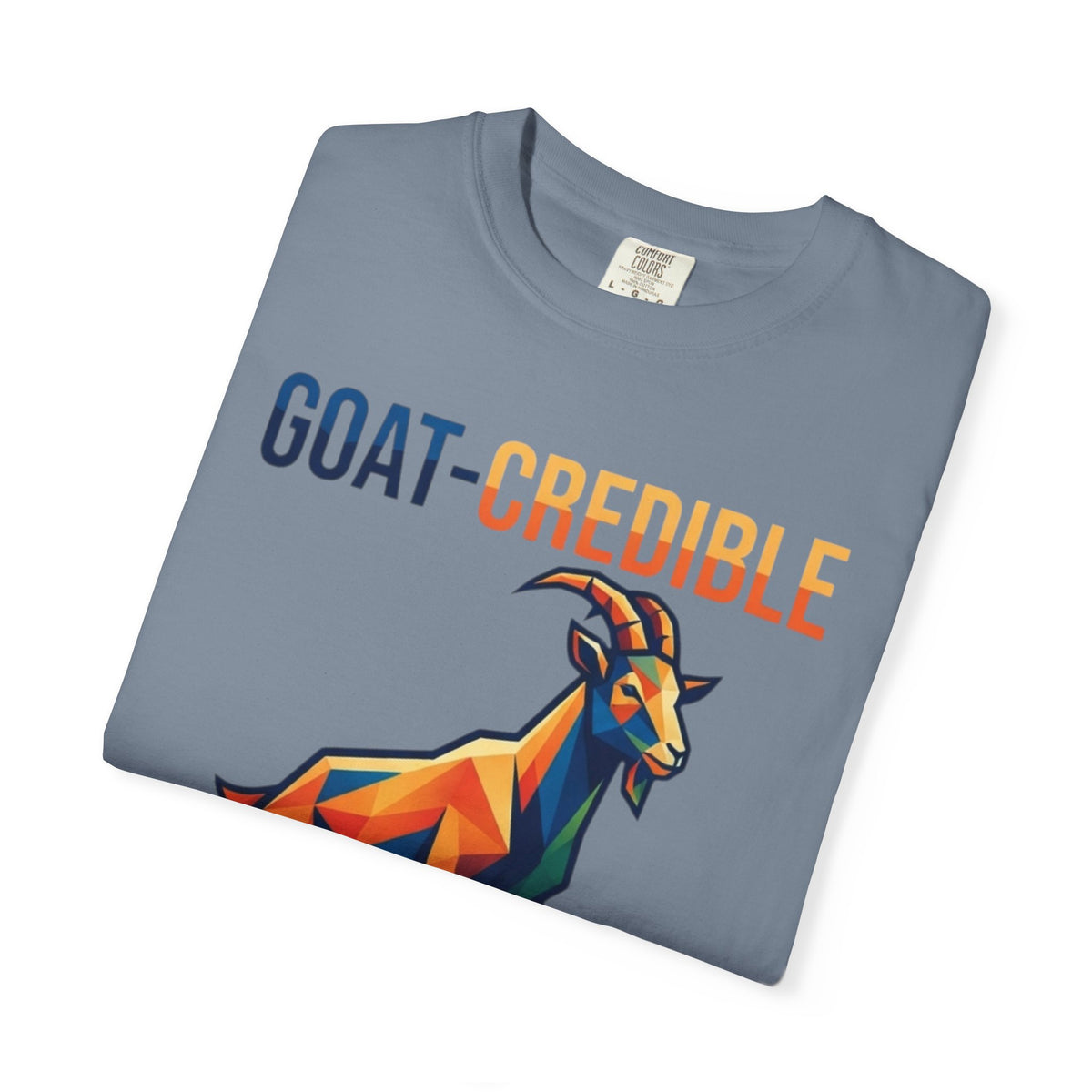 "Goat Credible" Unisex Garment-Dyed Tee