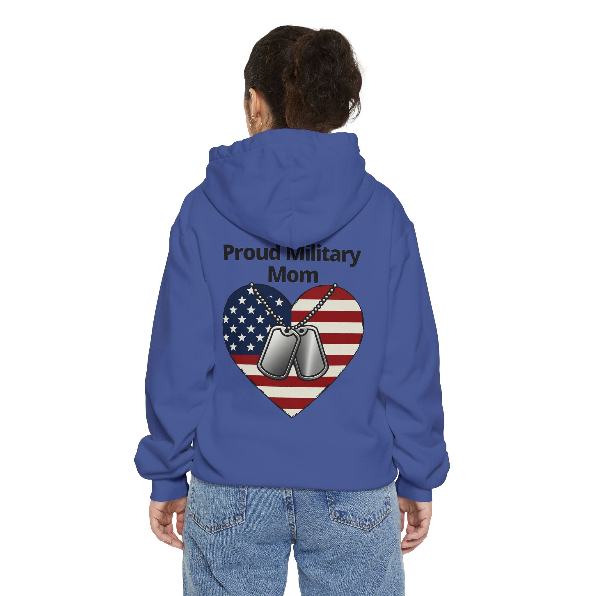 "Proud Military Mom" Garment-Dyed Hoodie