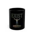 "I Exist" Black Ceramic Mug — Graphic