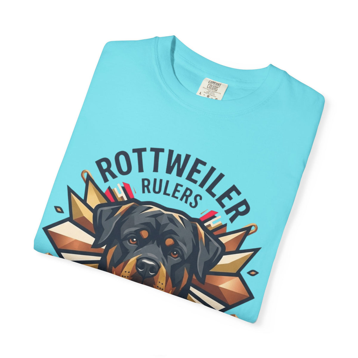 "Rottweiler Rulers Confident Powerful" Unisex Garment-Dyed Tee