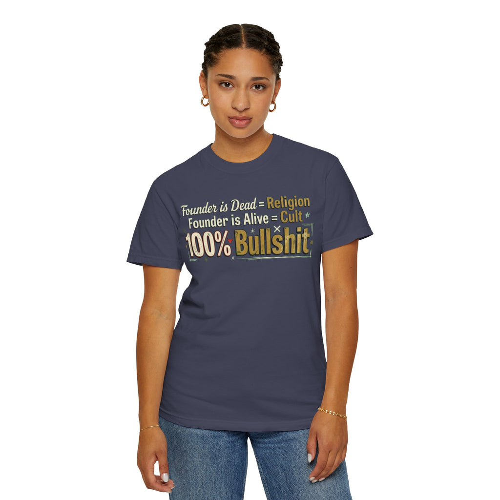 "Religion 100% Bullshit" Unisex Garment-Dyed Tee