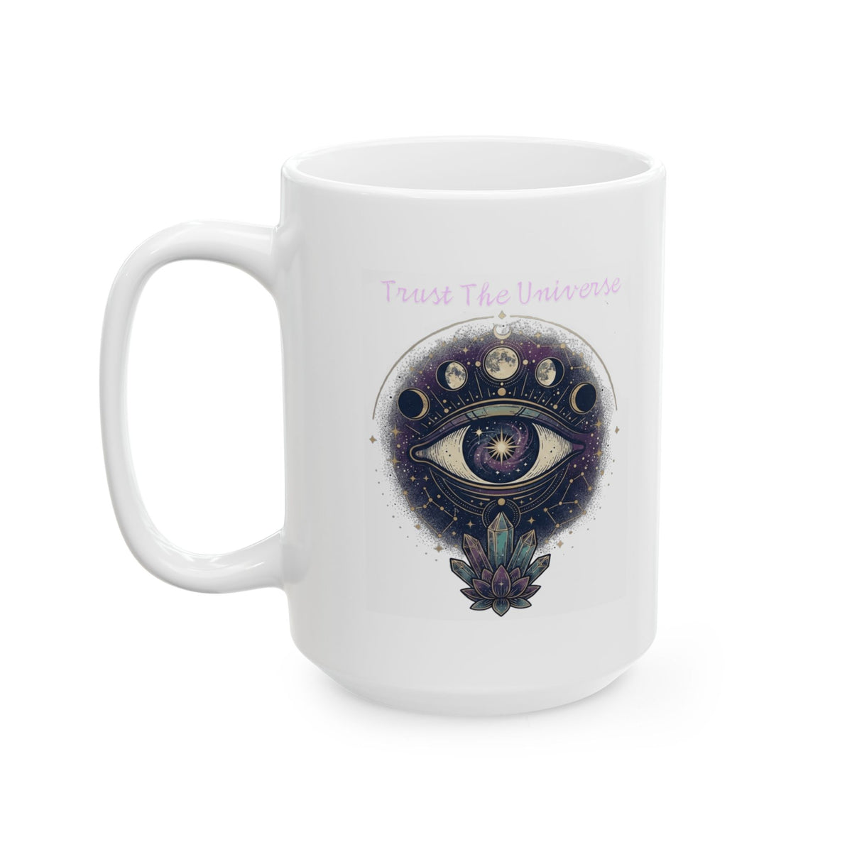 "Trust the Universe" White Ceramic Mug