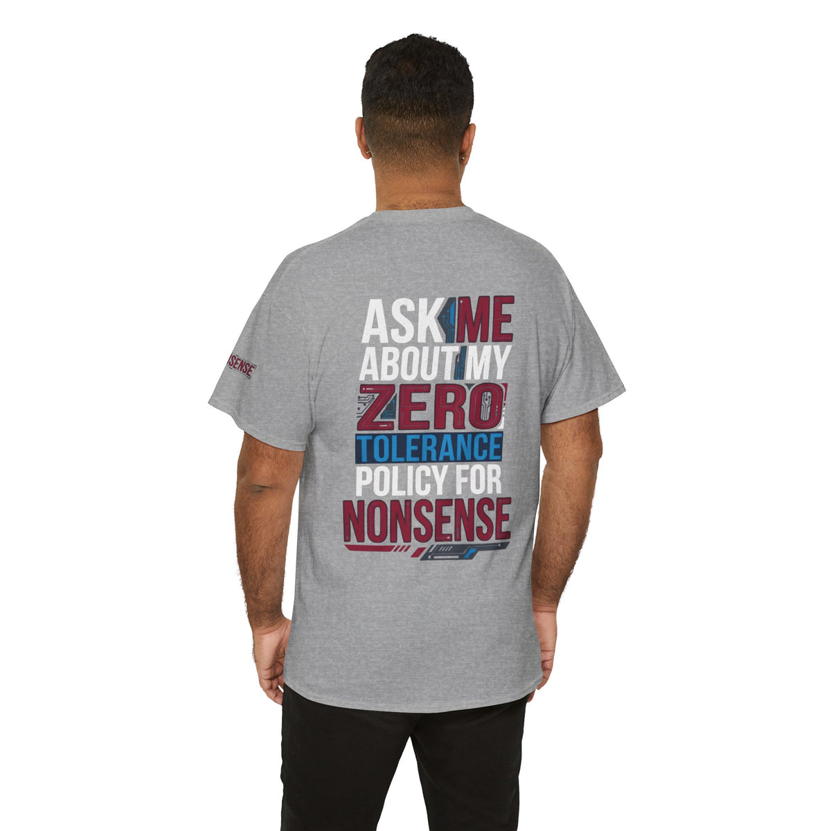 Color: Sport Grey | Zero Tolerance Policy Premium Graphic Tee