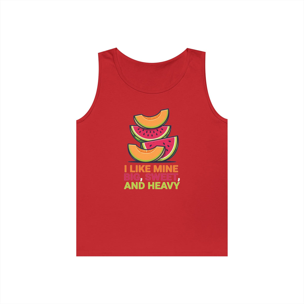 "Big Sweet and Heavy" Tank Top