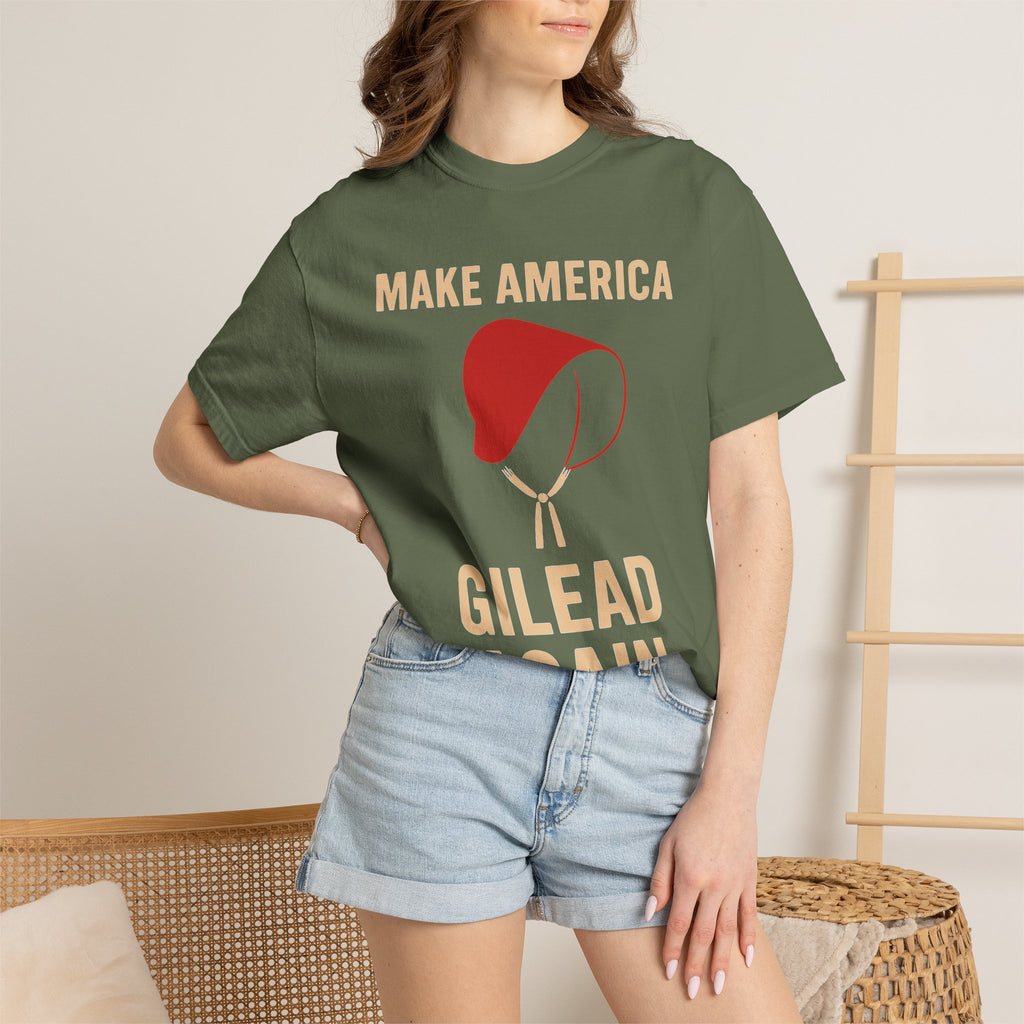 "Make America Gilead Again" Unisex Garment-Dyed T-shirt