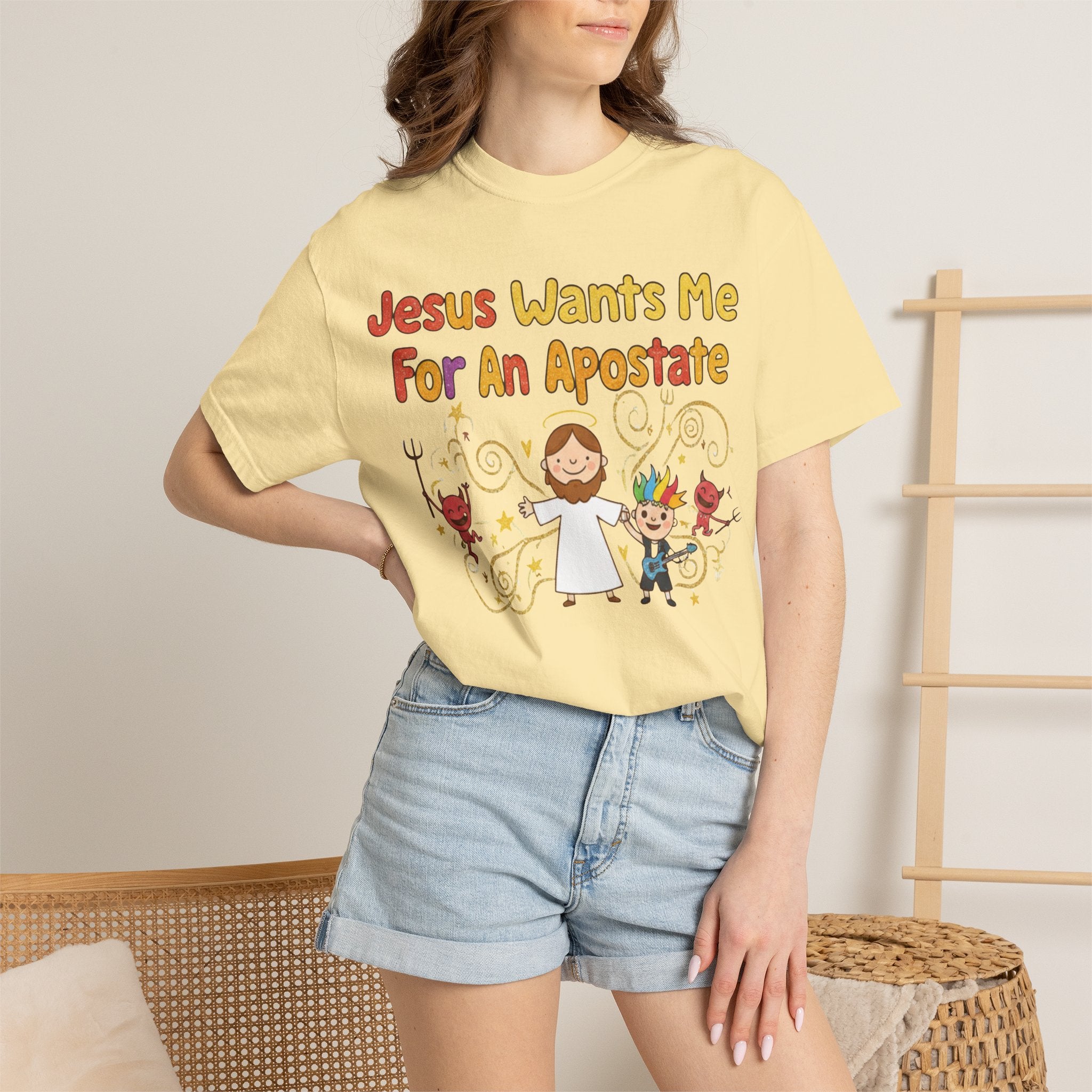 "Jesus Wants Me For An Apostate" Unisex Garment-Dyed T-shirt