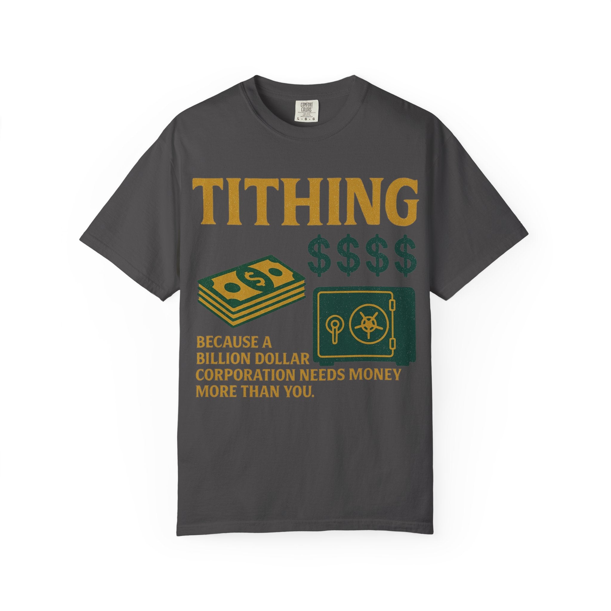 "Corporate Charity" Unisex Garment-Dyed T-shirt