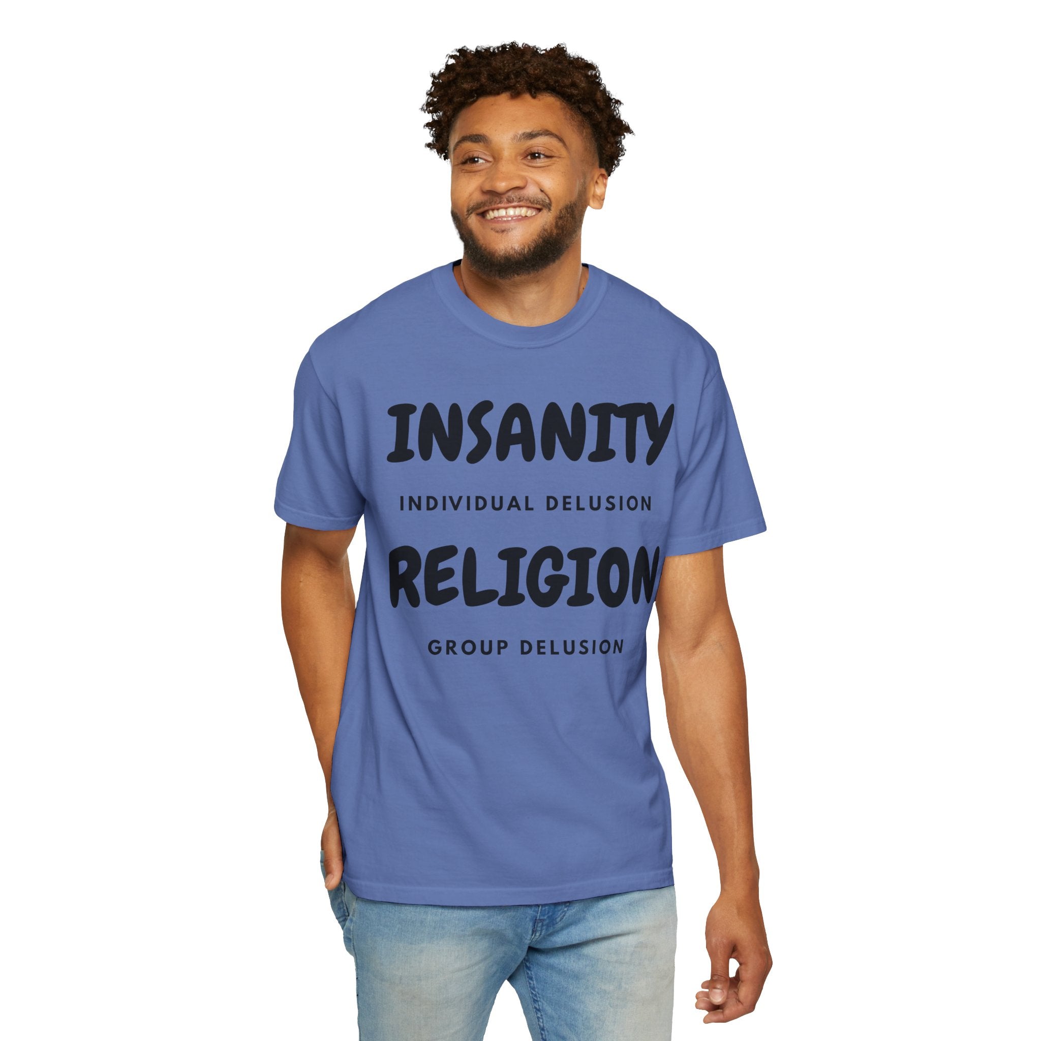 "Insanity Religion" Unisex Garment-Dyed Tee