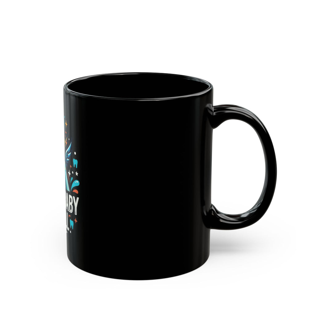 "Drill Baby Drill" Black Ceramic Mug
