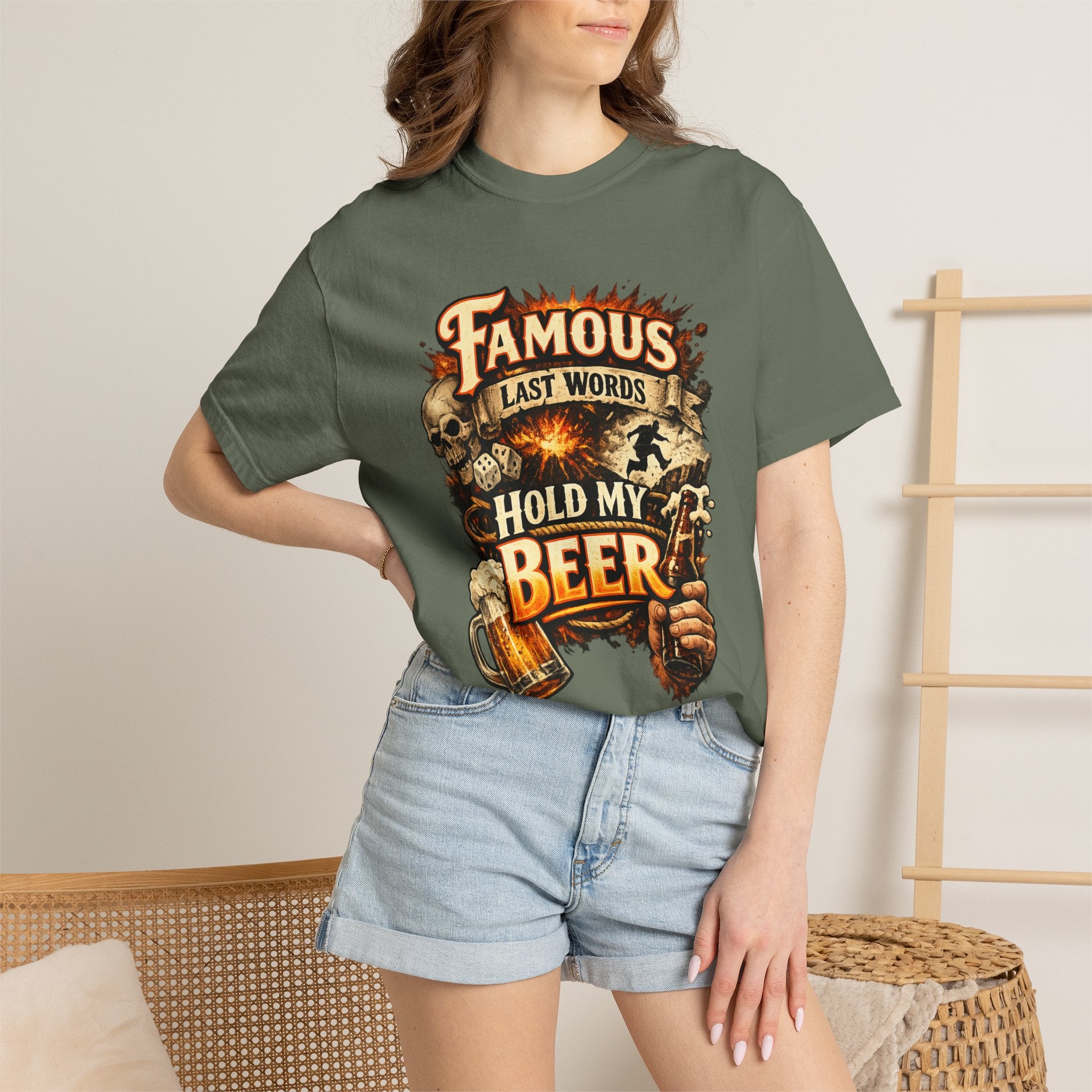 "Famous Last Words Hold My Beer" Unisex Garment-Dyed T-shirt