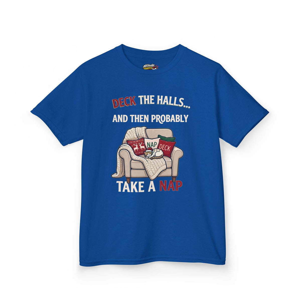 "Deck The Halls And Take A Nap" Kids Tee