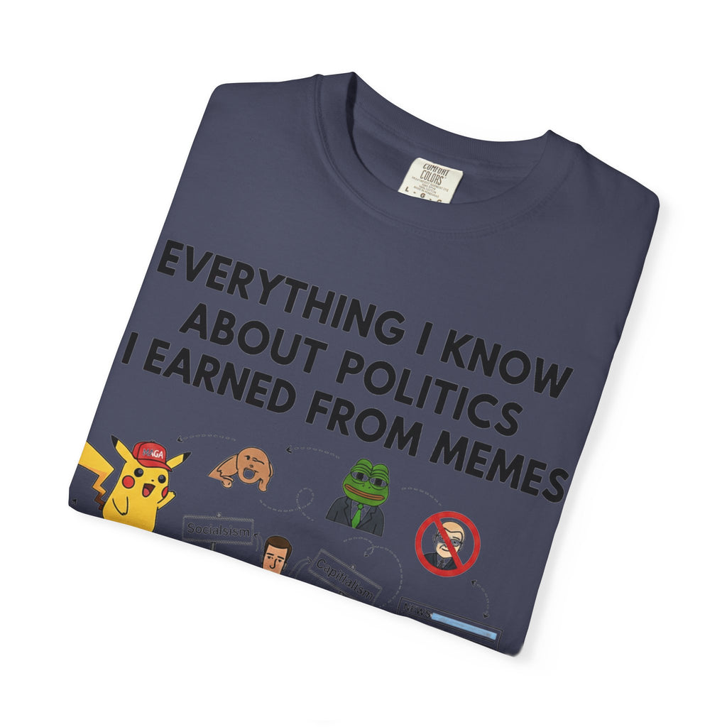 "Advanced Degrees in Memes" Unisex Garment-Dyed T-shirt