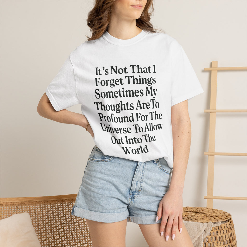 "Profound Thoughts 5" Unisex Garment-Dyed T-shirt