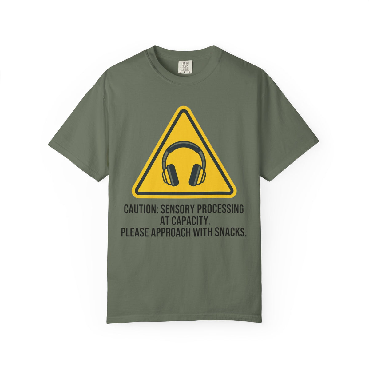 Color: Moss | Sensory At Capacity Unisex Garment-Dyed Tee
