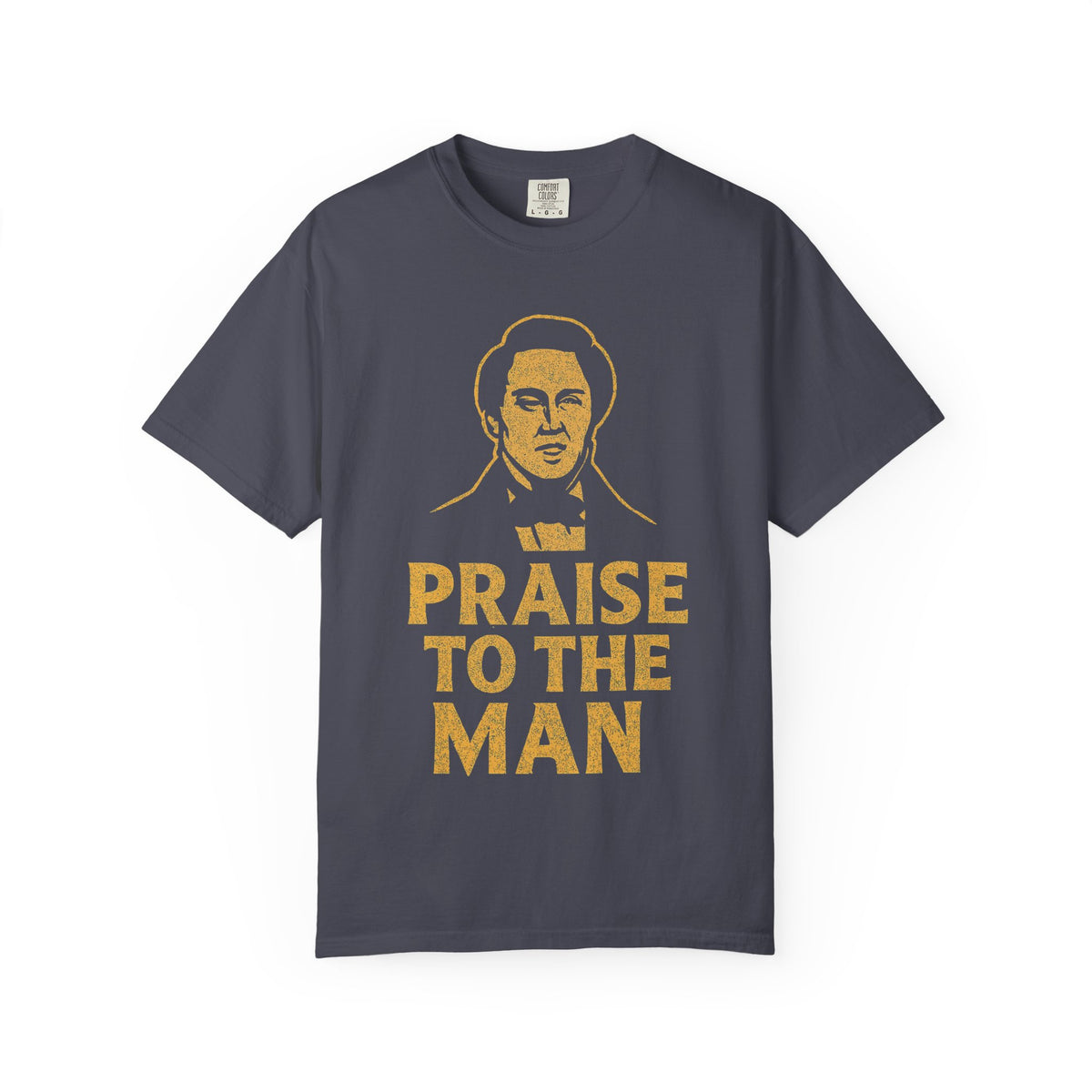 Color: Navy | Praise to the Man Unisex Garment-Dyed T-shirt