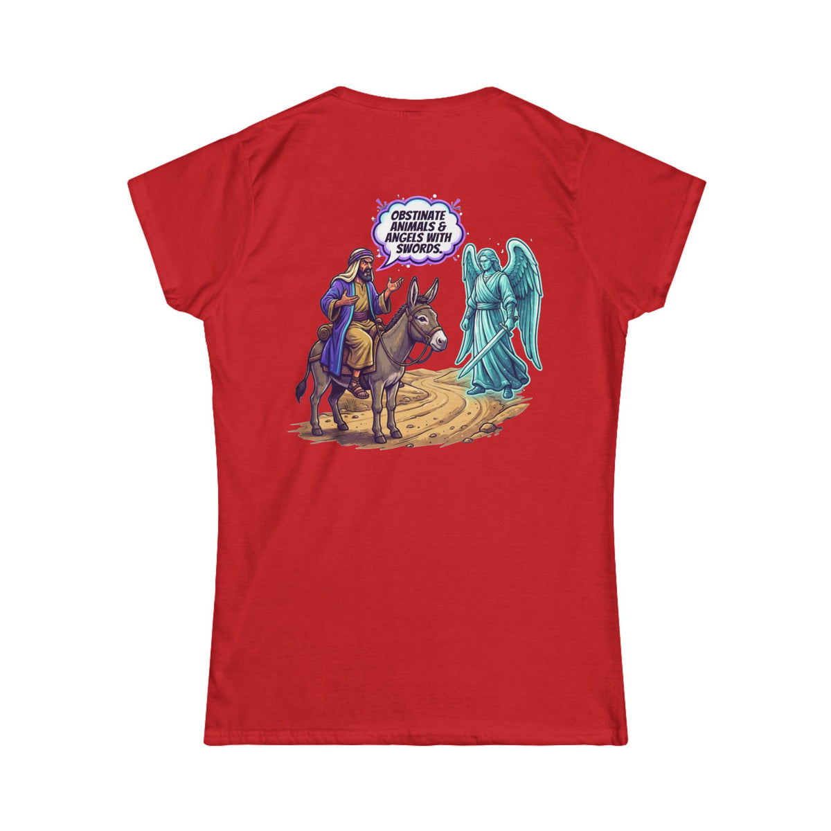Color: Red | Good Book Series Obstinate Animals & Angels With Swords Women's Tee