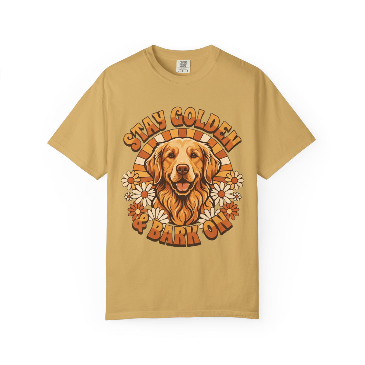 "Stay Golden & Bark On" Unisex Garment-Dyed Tee