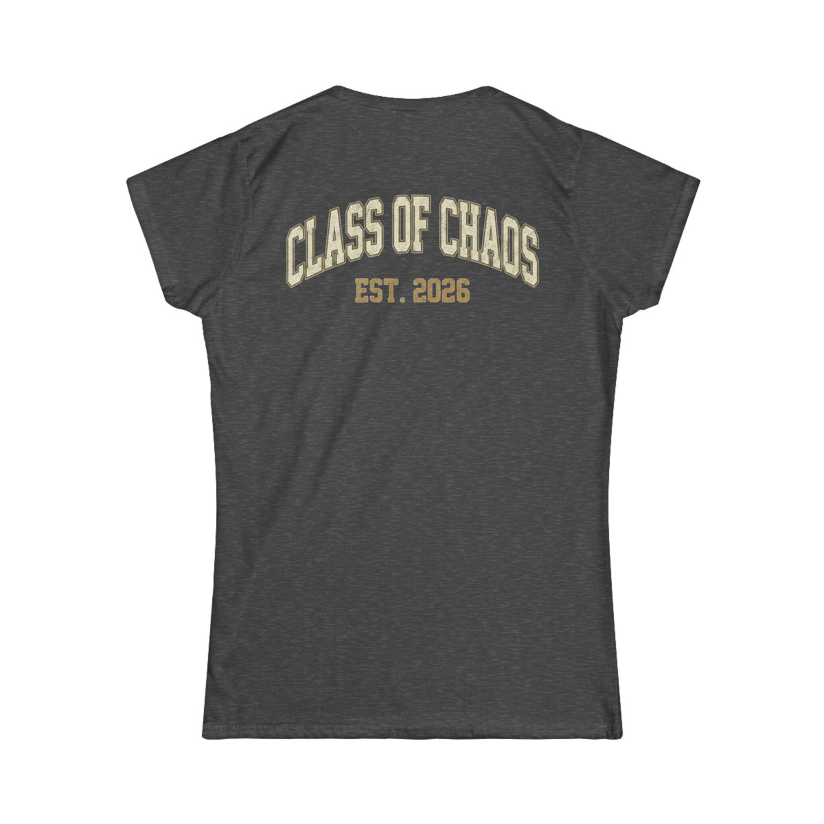 "Class of Chaos" Women's Tee