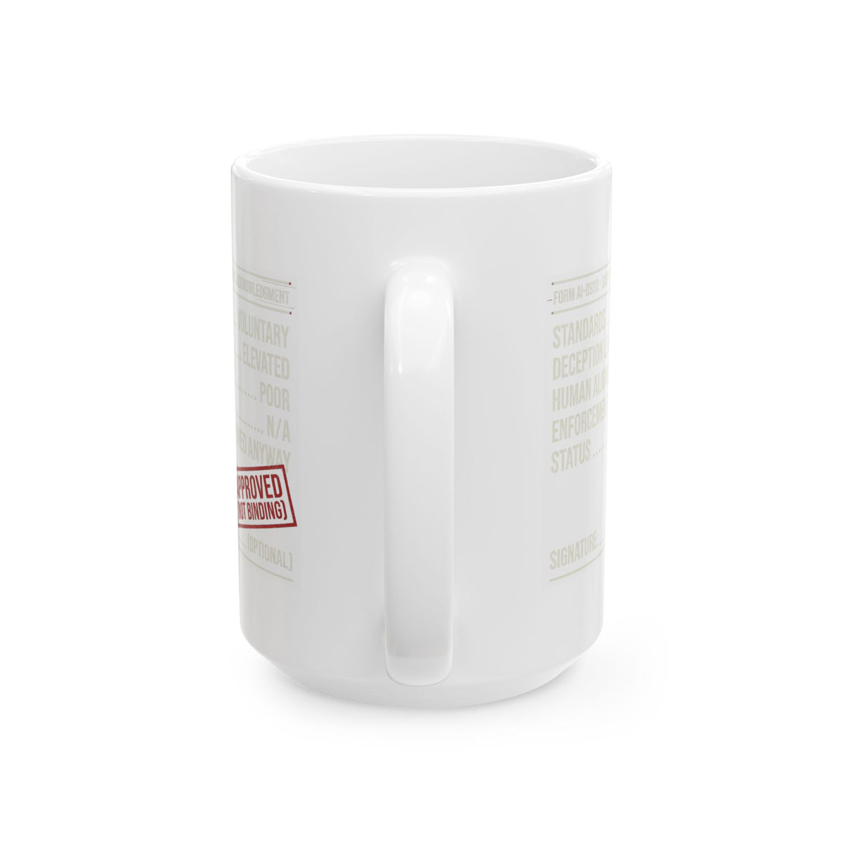"Approved (Not Binding)" White Ceramic Mug
